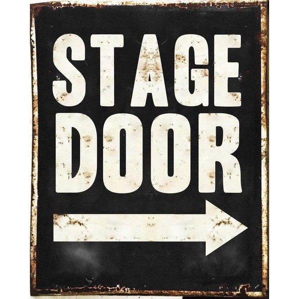 Tin Sign Vintage Retro Man Cave Bar Pub Shed Novelty Gift Aluminium Metal Tin Wall Décor Sign - West End Musical Stage Door Rustic theatre Performer, Multicolor