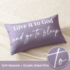 OTOSTAR Give It to God and Go to Sleep Decorative