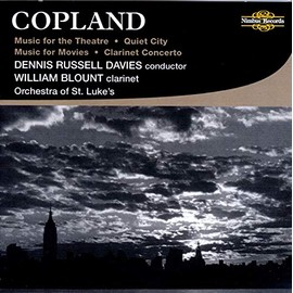 Aaron Copland: Music for Theatre, Quiet City, Music for Movies, Clarinet Concerto