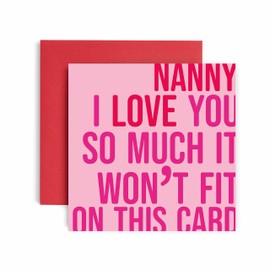 Huxters Birthday Cards for Women - I Love You Nanny Birthday Card for her - Funny Mother's Day Card for Nanny Fun Love Happy Birthday - 14.8cm (Nanny)