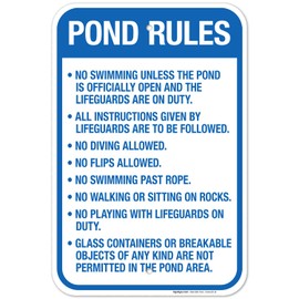 Sigo Signs Pond Rules No Swimming Unless The Pond is Officially Open Sign, 12x18 Inches, Rust Free .063 Aluminum, Fade Resistant, Made in USA