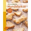 Blitzrezepte für Hundekekse: Gesunde Leckereien selber backen