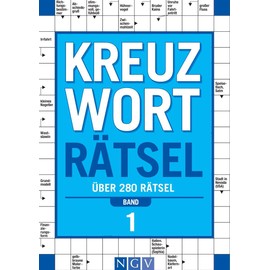 Kreuzworträtsel - Band 1: Über 280 Rätsel I Perfektes Geschenk für Rätselfreunde und Denksport-Begeisterte