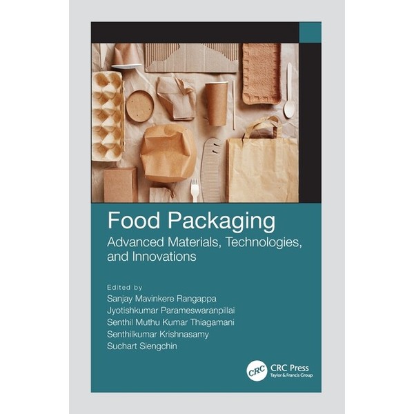 Food Packaging: Advanced Materials, Technologies, And Innovations