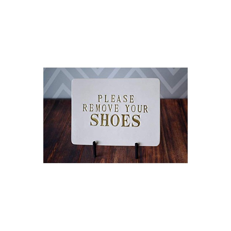 Please Remove Your Shoes Sign - With Metal Stand -