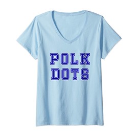 Womens Polk Dots, Polk High Kelly Bundy Cheerleader Top V-Neck T-Shirt