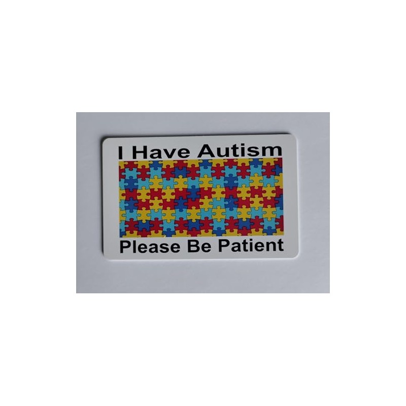 I Have Autism Please Be Patient I. D. Card Fits
