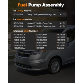VANBOL - Módulo de bomba de combustible eléctrica compatible con Chevy City 2015-2018 y 2013-2019 para Nissan NV200 L4 2.0L Gas Mini Van Reemplazar 170403LM0A 170403LM0B VANBOL0176 con unidad de envío