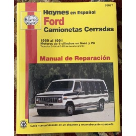 Haynes Publications FORD Vans CAMIONETAS CERRADAS 1969 - 1991 ESPANOL REPAIR MANUAL HAYNES 99077