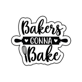 Bakers Gonna Bake 6-Inch Vinyl Decal Sticker for Laptops, Water Bottles, Cars, Notebooks, and More – Durable, Waterproof, Weather-Resistant, Easy to Apply, and Long-Lasting