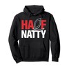 Half Natty Half Natural Steroid Bodybuilder Pullover Hoodie