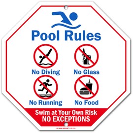 Pool Rules No Diving, No Glass, No Running, No Food Swim at Your Own Risk No Exceptions Sign, 12" x 12" 0.40 Aluminum, Fade Resistance, Indoor/Outdoor Use, USA MADE By My Sign Center