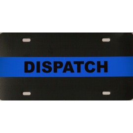 Thin Blue Memorial Line Dispatch License Plate (Plastic)