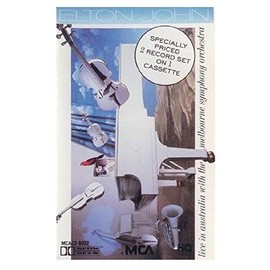 Live in Australia with The Melbourne Symphony Orchestra by Elton John [Audio Cassette]