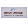 440s.de LaFinesse - Ich Bin Nicht einbilddet. Metal Sign |