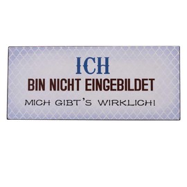 440s.de LaFinesse - Ich Bin Nicht einbilddet. Metal Sign | LF-em5535 | 5712376155356