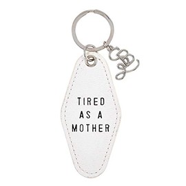 Santa Barbara Design Studio - Face to Face Faux Leather Vintage Motel Style Key Tag Key Ring, 3.5" Long, Tired As a Mother