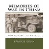 Memories Of War In China