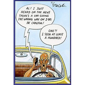 Pictura Wrong Way Driver Eric Decetis Funny/Humorous Masculine Birthday Card for Him