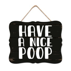 BRUYU5SE Have A Nice Poop Wood Signs Positive Wall Plaque Farmhouse Christian Scripture Wood Decor Farmhouse Wall Hanging Plaque For Home Office Kitchen Bathroom Bedroom 8x10in