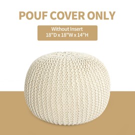 HOMBYS Unstuffed Ottoman Pouf Cover, 100% Cotton Handmade Knitted Ottoman Pouf Cover Round Foot Stool, Floor Bean Bag Chair, Foot Rest with Storage for Living Room Bedroom, Beige(Cover ONLY NO Filler)