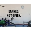 Gym Wall Decal Earned Not Given Fitness Motivational Fitness Vinyl