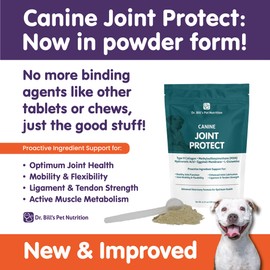 Dr. Bill’s Canine Joint Protect | Joint Support for Dogs | Pet Supplement for Ligament & Tendon Strength | Collagen Type II, Hyaluronic Acid, Eggshell Membrane and L-Glutamine