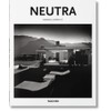 Richard Neutra: 1892 - 1970: Survival through Design