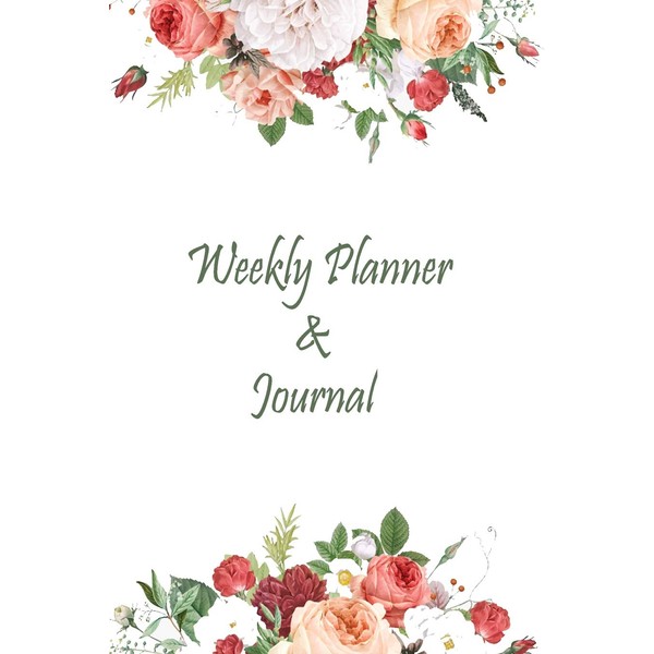 Weekly Planner & Journal: Project Planner, Reading Journal, Monthly Priorities,