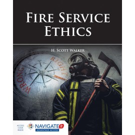 Fire Service Ethics