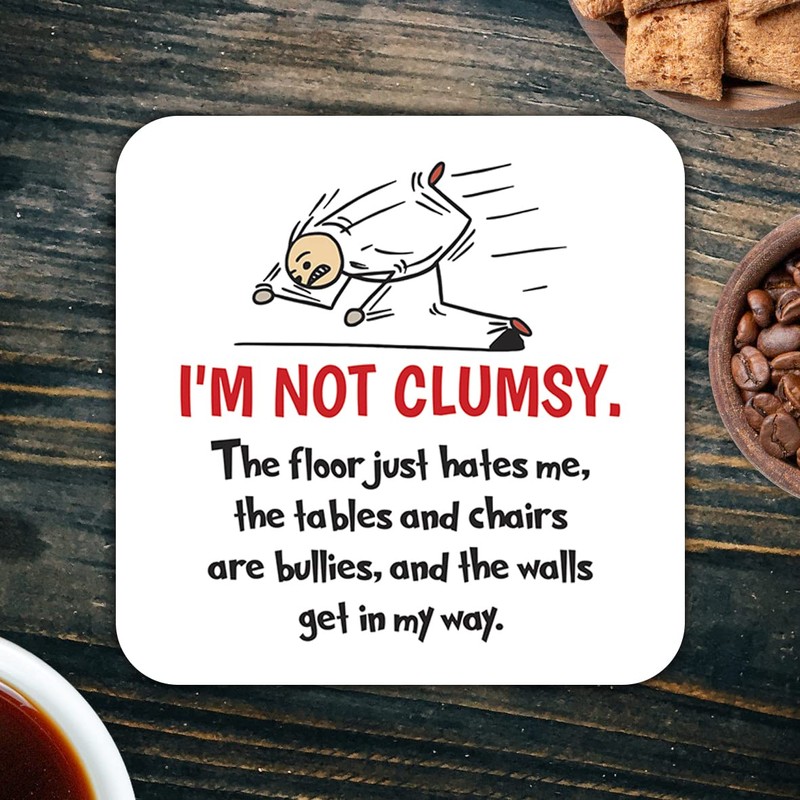 CS479 I'm not Clumsy Novelty Funny Coffee Tea Drink Gift