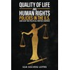 Quality of Life and Human Rights Policies in the U.S.