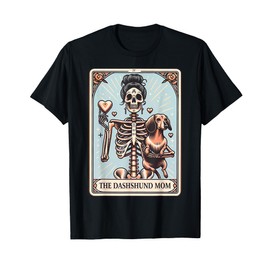 Valentine's Day Dachshund Mom Tarot Card Skeleton Doxie Mama T-Shirt