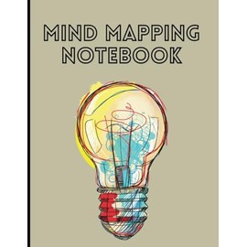 Mind Mapping Notebook: Visual Thinking and Organizing Ideas | Blank Mind Map Templates