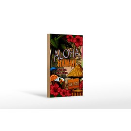 Wooden Sign Hawaii 12 x 18 cm Aloha Tiki Bar Good Times Great Decorative Sign