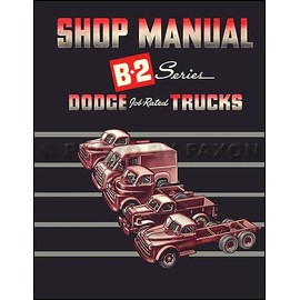 1950 Dodge Pickup & Truck Reprint Repair Shop Manual B-2