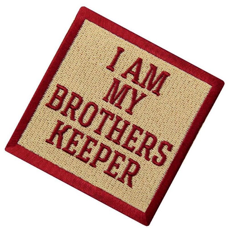 I Am My Brothers Keeper Patch Funny Badge Embroidered Biker