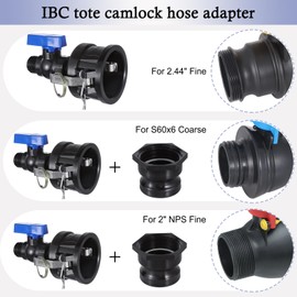 IBC Tote Hose Adapter, 2" Cam Lock Adapter for 275-330 Gallon IBC Tote Tank with 2 Size Cam and Groove Fittings (2" Coarse and 2" Fine), Camlock Fittings to 3/4" Garden Hose Male Thread