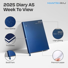 MantraRaj 2025 A5 Week To View Diary with Hard Backed Organiser For Student, Teacher, Home, Office, Business Weekly Year Planner Best for Gift | Daily Planner | A5 Diaries (A5 Week To View, Blue)