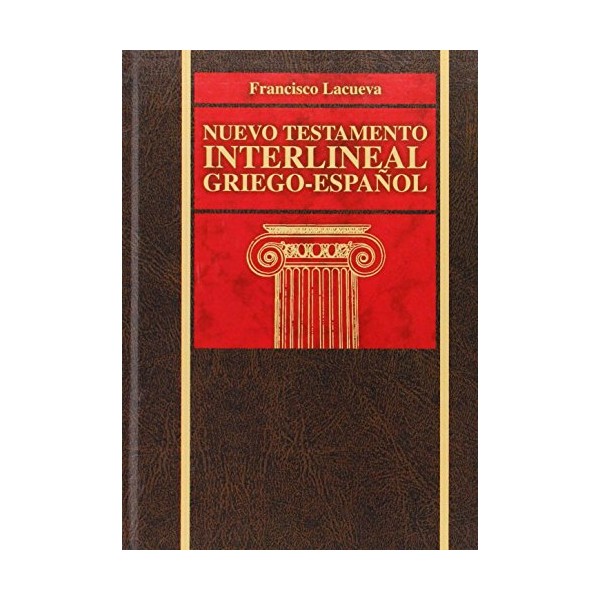 Nuevo Testamento interlineal griego-espaÃ±ol (Spanish Edition)