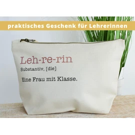 Geschenk für Lehrerin | Kosmetiktasche aus Canvas-Baumwolle | Eine Frau mit Klasse | Geschenkidee Abschied Lieblingslehrerin Tasche
