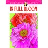 Creative Haven In Full Bloom Coloring Book