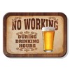 No Working During Drinking Hours Fridge Magnet (De)