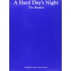 "Hard Day's Night": the Beatles: A Hard Day's Night
