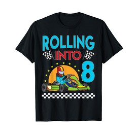 Rolling into 8 Go Kart Racing Go-Kart 8th Birthday Racing T-Shirt