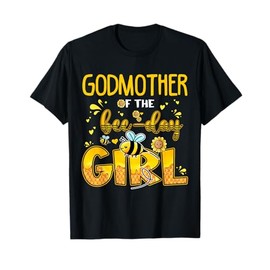 Godmother of the Bee-Day Girl Sunflower Matching Party T-Shirt