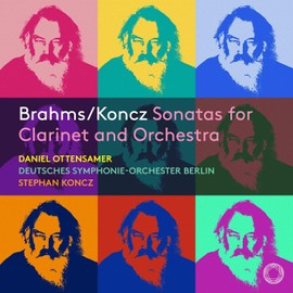 Brahms/Koncz: Sonatas for Clarinet and Orchestra