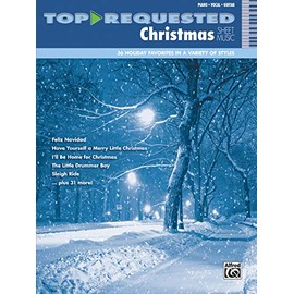 Top-Requested Christmas Sheet Music: Piano/Vocal/Guitar (Top-Requested Sheet Music)