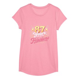 87 Years of Fabulous Birthday Gift for Stylish Seniors T-Shirt, Girls, Pink