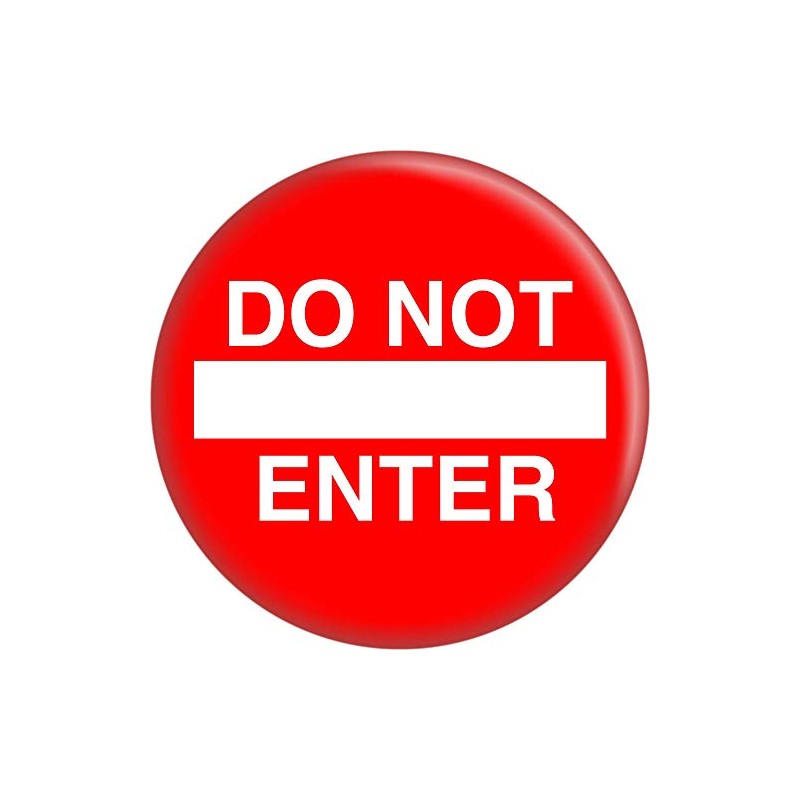 Do Not Enter - Red and White Sign - 2.25"